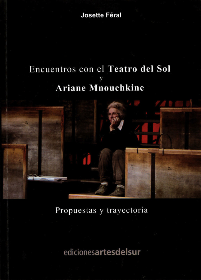 livre Encuentros con el Teatro del Sol y Ariane Mnouchkine en espagnol