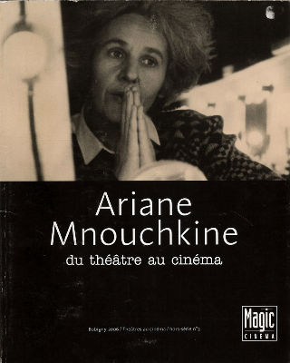 livre Ariane Mnouchkine, du théâtre au cinéma 2006