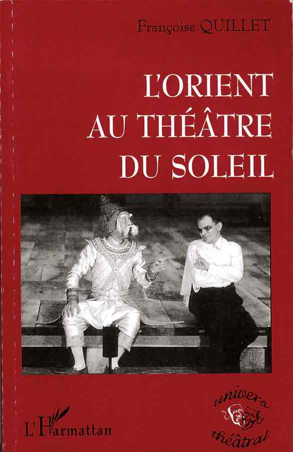 livre L'Orient au Théâtre du Soleil en français