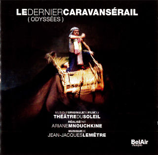couverture Audio Le Dernier Caravansérail (Odyssées) 2006