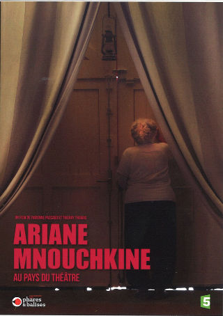 couverture Film Ariane Mnouchkine au pays du Théâtre 2014