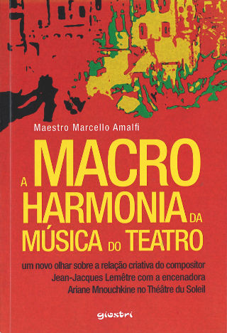 livre A macro harmonia da musica do teatro 2015
