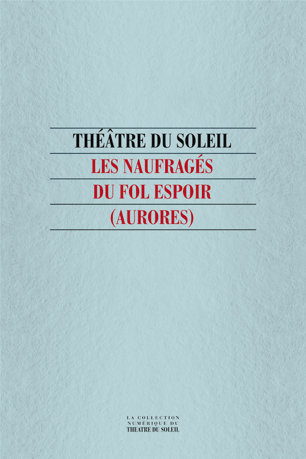 livre Les Naufragés du Fol Espoir (Aurores) en français